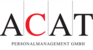 ACAT Personalmanagement GmbH